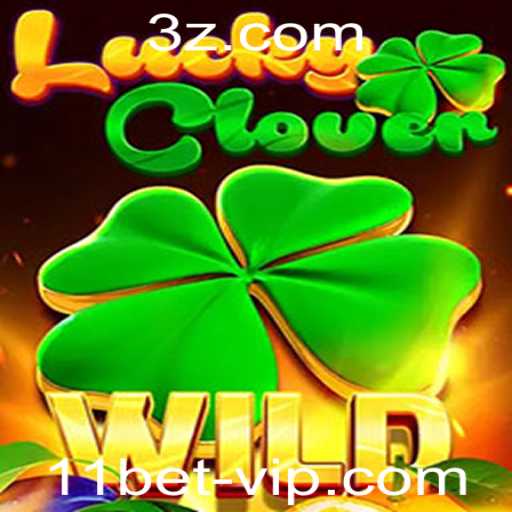 LuckyClover: O Jogo de Azar que Encanta no 11bet